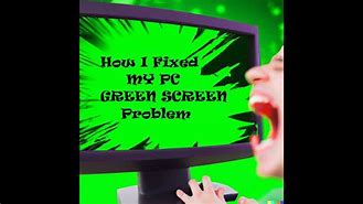 Image result for PC Crashed and Had a Green Pixel Glitch