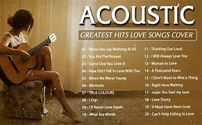 Image result for Acoustic Love Songs