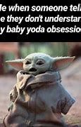 Image result for Baby Yoda Quotes Funny