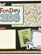 Image result for Zoo Scrapbook Layout Idea