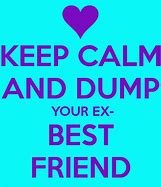 Image result for Quotes for Ex Best Friends