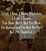 Image result for I Fall I Rise I Make Mistakes