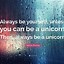 Image result for Uncorn Quote