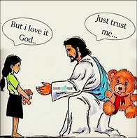 Image result for Jesus Trust Meme