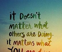 Image result for How Are You Doing Quotes