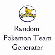 Image result for Pokémon Team Randomizer