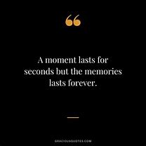 Image result for Positive Memory Quotes