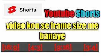 Image result for YouTube Shorts Frame Size