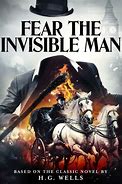 Image result for Be Afraid of the Invisible Man