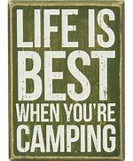 Image result for Funny Camping Quotes