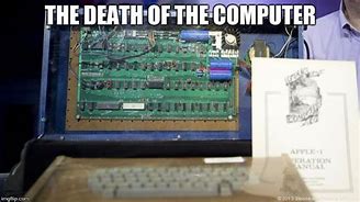 Image result for Dead PC Memes