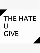 Image result for The Hate U Give Book More Like Thes
