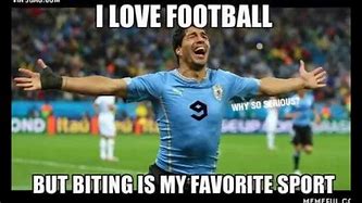 Image result for I Love Football Meme
