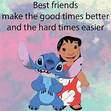 Image result for Stitch Friends Forever Quotes