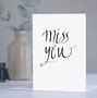 Image result for We Miss You Greeting Cards CardsDirect