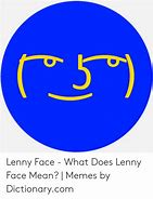 Image result for Lenny Meme Origin