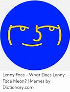 Image result for Lenny Face Meme