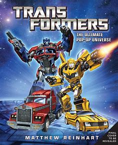 Transformers: The Ultimate Pop-Up Universe by Insight Editions | Goodreads
