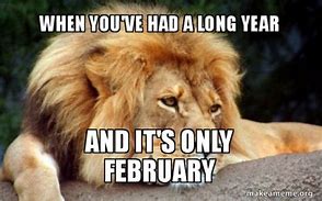 Image result for End of February Meme