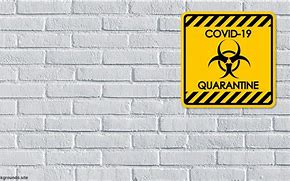 Image result for Quarantine Yellow Sign