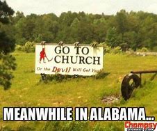 Image result for Alabama Memes