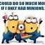 Image result for Funny Minions Happy New Year 2019