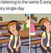 Image result for Listen Music Meme