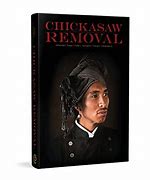 Image result for chickasaw removal