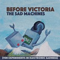 Image result for Sad Machines Shirt