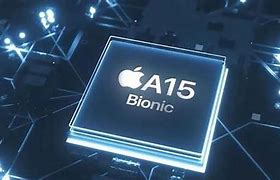 Image result for Bionic A15 Pic
