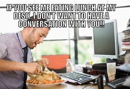 Image result for Office Lunch Meme