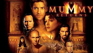Image result for The Mummy Returns Movie