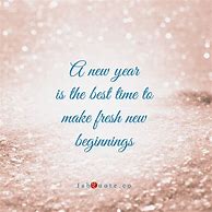 Image result for New Year Fresh Start Quotes