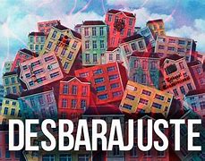 Image result for desbarajuste