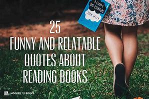 Image result for Reading and Books Quotes