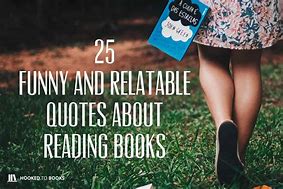 Image result for Writing and Reading Quotes Funny