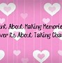 Image result for Quotes About Memorable Moments