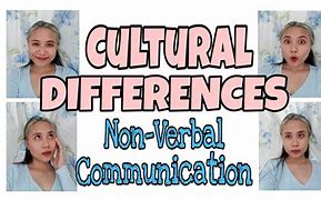 Image result for Cultural Nonverbal Communication Examples