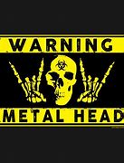 Image result for Metal Head Sign