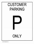 Image result for Customer Parking Only Free Printable