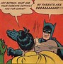 Image result for Batman and Robin Meme