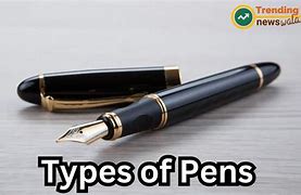 Image result for Types of Pens