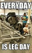 Image result for Day After Leg Day Meme