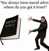 Image result for Who Took My Bible Meme
