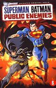 Image result for Superman/Batman: Public Enemies Movie