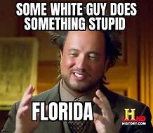 Image result for Florida Heat Funny Memes