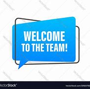 Image result for Welcome Back to Our Team Image