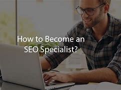 Image result for SEO Specialist