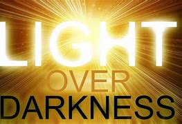 Image result for Light Out of Darkness