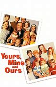 Image result for Yours Mine and Ours New Cast